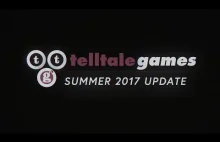 Telltale Games: Summer 2017 Update - TTG ujawnia informacje dot. TWD, TWAU