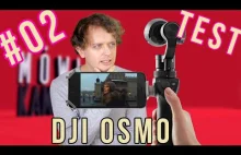 DJI OSMO - Recenzja przeciekawej kamery: MÓWI KAMERA #02