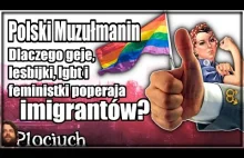 Polski Muzułmanin: Dlaczego geje, lesbijki, lgbt i feministki popierają...