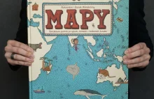 "Mapy | obrazkowa podróż po lądach, morzach i kulturach świata"