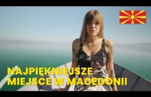 MUST SEE Macedonii - JEZIORO...