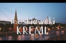 Spacer po Moskiewskim Kremlu