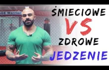 Śmieciowe vs. zdrowe jedzenie - AKOP SZOSTAK