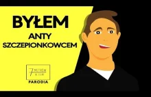 Byłem Antyszczepionkowcem 7 metrów pod ziemią - parodia