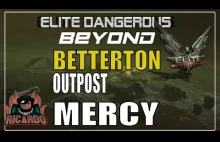 Elite: Dangerous Betterton Outpost MERCY Thargoid Attack