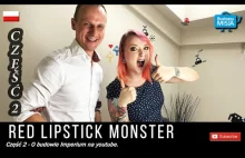Red Lipstick Monster - Jak zbudowała Imperium