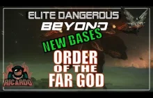 Elite: Dangerous ORDER OF THE FARGOD New Bases Beyond ch3