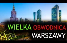 Warszawa dogoni Berlin? Wielka obwodnica Warszawy