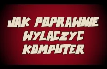 PORADNIK - Jak poprawnie wyłączyć komputer. Zawsze robiłes to źle!