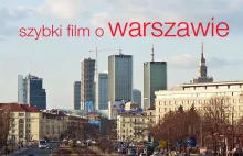 Szybki film o Warszawie