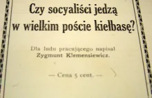 Czy socyaliści jedzą w wielkim poście kiełbasę?