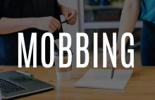 Mobbing w pracy – co to jest, definicja, odszkodowanie