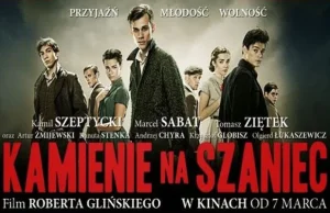 Film Kamienie na szaniec - historia według Glińskiego