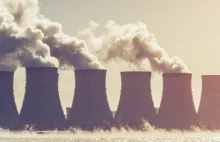 Naukowcy: Energia jądrowa - to jedyna droga ocalenia od katastrofy klimatycznej.