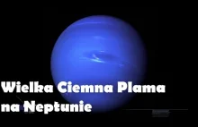 Wielka Ciemna Plama na Neptunie