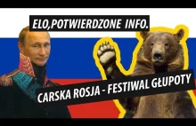 Carska Rosja - Festiwal Głupoty