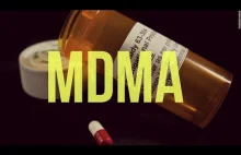 MDMA - jak MIŁOŚĆ leczy duszę?