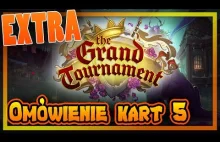 HEARTHSTONE EXTRA - OMÓWIENIE KART TGT #5 [darmowe gry, poradnik, gamepl...