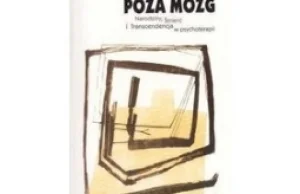 Stanislav Grof - 'Poza mózg'