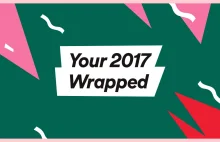 Spotify ofertuje spersonalizowane podsumowanie roku 2017!