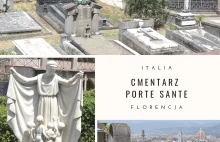 Cmentarz Porte Sante - nekropolia we Florencji - Włochy