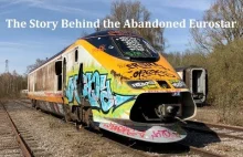 Historia opuszczonego pociągu Eurostar