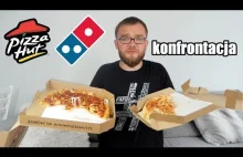 PIZZA HUT vs. DOMINO'S PIZZA - konfrontacja sieciowych pizzerii vol. I |...