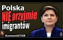 KomentATOR #275 - Polska nie przyjmie Imigrantów
