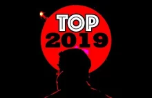 NAJLEPSZE FILMY 2019. TOP 11 wg Kinomaniaka