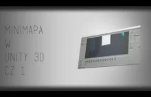 Minimapa w Unity 3D cz 1
