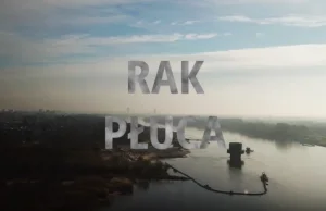 Rak Płuca - Czy Powietrze Może Szkodzić Odcinek 3