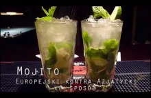 Mojito sposobem Europejskim oraz Azjatyckim. Porównaj