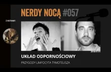 Układ odpornościowy - [Nerdy Nocą]