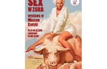 Zapraszamy na "Sex w ZSRR" - sex, rosja, muzeum erotyki