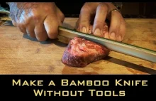 Jak zrobić nóż z bambusa.