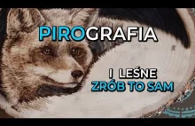 Pirografia - Magda i Anita opowiadają jak się to robi.