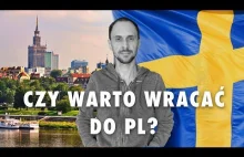 Czy warto wracać do Polski? Ile pieniędzy ma rodzina w Polsce i ile w Szwecji.