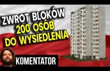200 Osób w Polsce Traci Mieszkania - Oddano Bloki Spadkobiercom