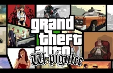 Grand Theft Auto ...w pigułce - cz. 5