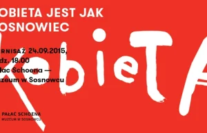 Kobieta jak Sosnowiec