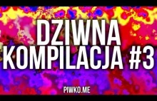 Dziwna kompilacja #3 - PM