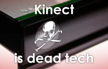 Non-Linear: Kinect is dead tech