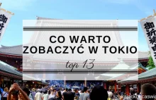 Top 13, Co warto zobaczyć w Tokio?