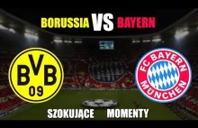 Borussia vs Bayern - szokujące momenty # TOP 5