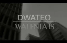 DWATEO - WALENTAJS (Demix Video