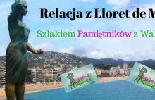 Brunet w Lloret de Mar: Śladami "Pamiętników z Wakacji" [PORADNIK, RELACJA]