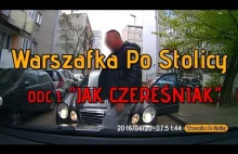 Warszafka Po Stolicy - ODC 1. "Jak czereśniak"