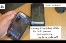 Asystent Bixby Samsung Galaxy S8+ czy da się zhakować głosowe odblokowywanie?