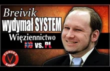 Breivik wydymał system - Więziennictwo NO vs. PL