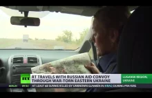 Podróż z rosyjskim konwojem humanitarnym przez Ukrainę.